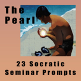 The Pearl by John Steinbeck 23 Socratic Seminar Questions 