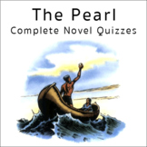 The Pearl by John Steinbeck Novel Chapter Quizzes w/ Answe