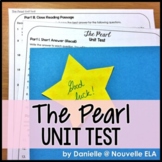 The Pearl by John Steinbeck Editable Unit Test