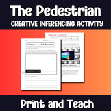 The Pedestrian Creative Inferencing Activity