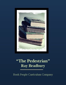 Preview of "The Pedestrian" by Ray Bradbury (Short Story)