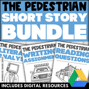 Preview of The Pedestrian by Ray Bradbury - Short Story Unit Bundle - Digital and Print