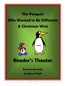 Preview of The Penguin Who Wanted to Be Different: Christmas Reader's Theater