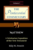 The Pentecostal Commentary: Matthew