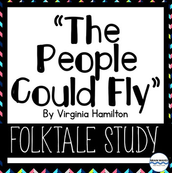 Preview of "The People Could Fly" Folktale Study and Analysis