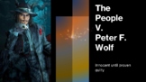 The People V. Peter J. Wolf- The Three Little Pigs Court Case