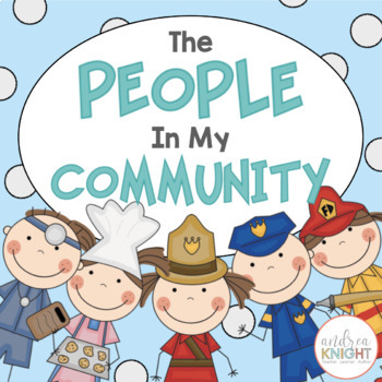 Preview of The People in My Community - Books, Songs, and Posters for K-1