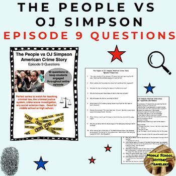The People Vs Oj Simpson American Crime Story Episode 9 Questions