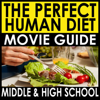 Preview of The Perfect Human Diet 2013 Documentary Movie Guide + Answers - Sub Plans