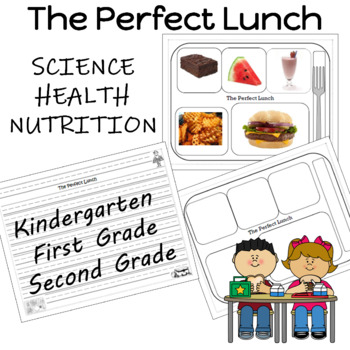 Preview of Health and Nutrition The Perfect Lunch Writing Activity