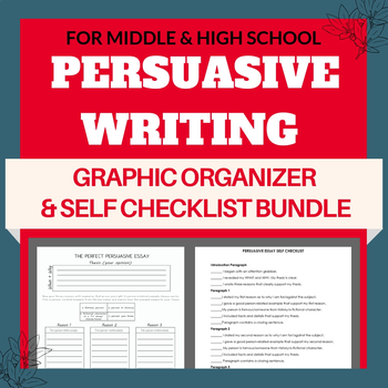 Preview of PERSUASIVE WRITING GRAPHIC ORGANIZER - WITH SELF CHECKLIST