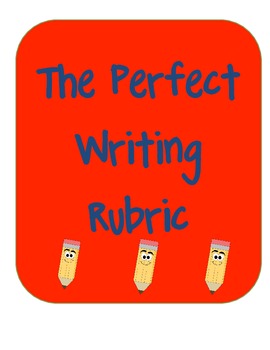 Preview of The Perfect Writing Rubric: Six Traits