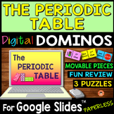 The Periodic Table DIGITAL DOMINOS for Google Slides