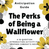 The Perks of Being a Wallflower Anticipation Guide