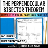 The Perpendicular Bisector Theorem Proof and Practice Worksheet