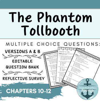 Preview of The Phantom Tollbooth Multiple Choice Questions - Chapters 10-12 (Versions A&B)