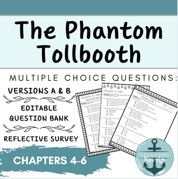 Preview of The Phantom Tollbooth Multiple Choice Questions - Chapters 4-6 (Versions A & B)