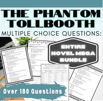 Preview of The Phantom Tollbooth Multiple Choice Questions - Entire Novel Mega Bundle