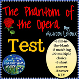 The Phantom of the Opera Test with Answer KEY