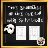 The Phantom of the Opera Word Scramble