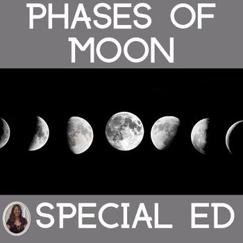 Preview of Phases of the Moon for Special Education Space Astronomy PRINT and DIGITAL