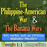 The Philippine-American War & the Banana Wars: Lesser Know