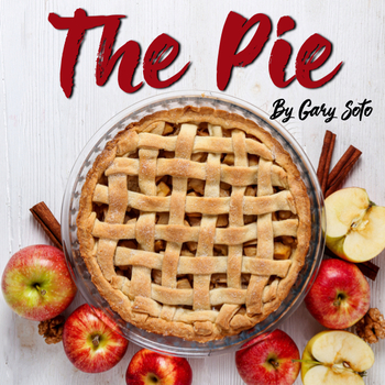 Preview of The Pie by Gary Soto — Worksheets and Short Story Analysis