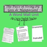 The Piece of String by Guy de Maupassant: Common Core CCSS
