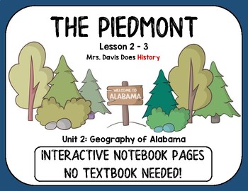 Preview of The Piedmont (Alabama History Interactive Notebook Unit 2 Lesson 3)