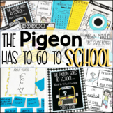 The Pigeon Has To Go To School  Activities First Day Begin