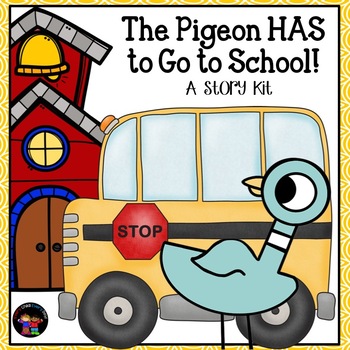 Preview of The Pigeon Has to Go to School - A Story Kit