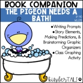The Pigeon Needs a Bath Writing Prompts & Book Companion