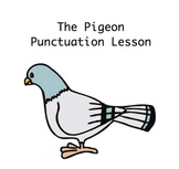 "The Pigeon finds a Hot Dog" by Mo Willems 1st Grade Punctuation