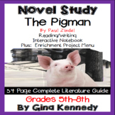 The Pigman Novel Study + Project Menu; Plus Digital Option