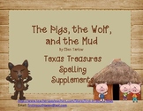 The Pigs, the Wolf, and the Mud - Treasures Supplemental S