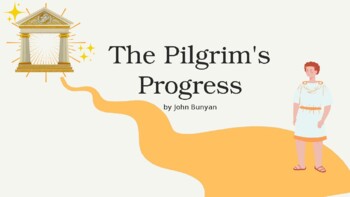 Preview of The Pilgrim's Progress by John Bunyan (Classroom Discussion Guide)