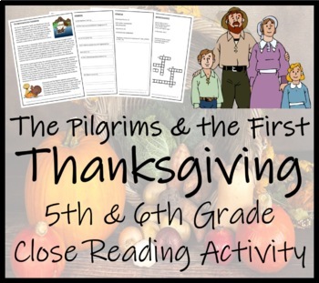 Preview of The Pilgrims & First Thanksgiving Close Reading Comprehension | 5th & 6th Grade
