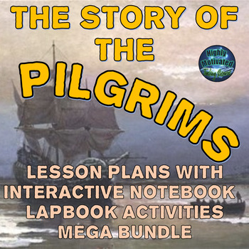Preview of The Pilgrims Thanksgiving Lesson Plans & Interactive Notebook Activities Bundle