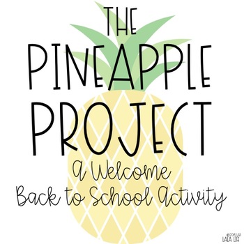 Preview of The Pineapple Project: A Back to School Activity