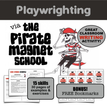 Preview of The Pirate Magnet School - Playwrighting Skills Packet