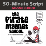 The Pirate Magnet School - ONE ACT SCRIPT