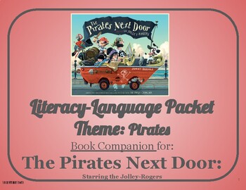 Preview of The Pirates Next Door: Language-Literacy Book Companion Packet