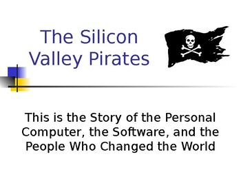 Preview of The Silicon Valley Pirates