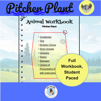 Preview of The Pitcher Plant / Interactive, Student Paced Lesson : Middle School