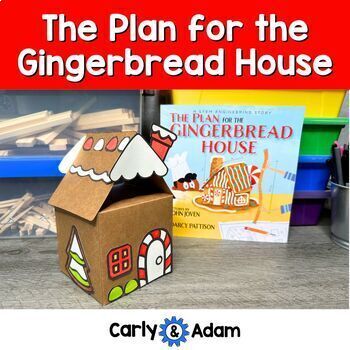 Preview of The Plan for the Gingerbread House Read Aloud Christmas STEM Activity