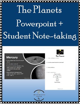 Preview of The Planets Powerpoint + Student Note-taking guide includes Summary Questions