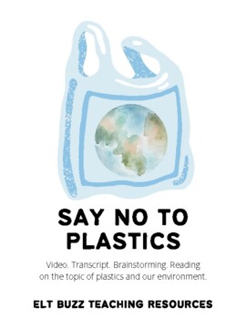 Preview of The Plastic Bag. Waste. Recycling. Pollution. Video Lesson. ELA. ESL. EFL.