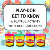 The Play-Doh Getting to Know You Activity for ALL AGES Fir