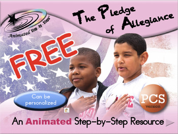 Preview of The Pledge of Allegiance - Animated Step-by-Step Resource - PCS