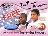 The Pledge of Allegiance - Animated Step-by-Step Resource - PCS